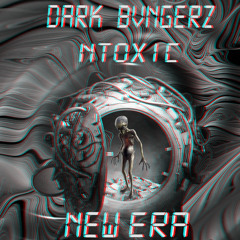 DARK BVNGERZ & NTOXIC - NEW ERA