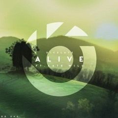 Dicelate - Alive Ft. Kate Wild (TheDiabolicalWaffle Remix)
