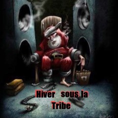 P3ssy - Hiver Sous La Tribe .