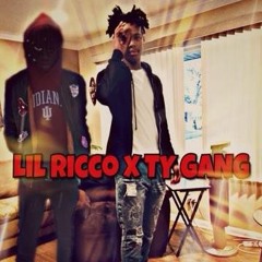 Lil Ricco X TY GANG