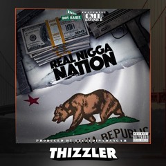 Birch Boy Barie ft. CML (Lavish D) - Real Nigga Nation (p. FeezyDisABangah) [Thizzler.com Exclusive]