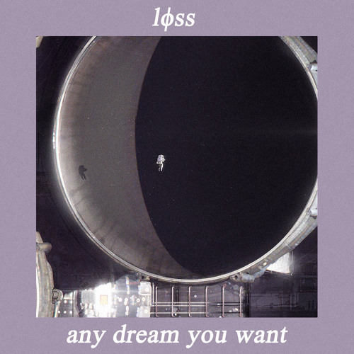any dream you want