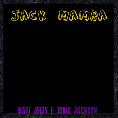 Jack Mamba F. Louis Jackson