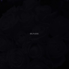 Selfless