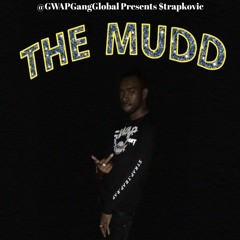 FromTheMud Ft GwapMizzle (Prod.DjYoungKash)
