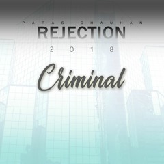 Criminal (Rejection) Paras Chauhan