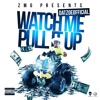 Datzoeofficial Watch Me Pull It Up Mp3