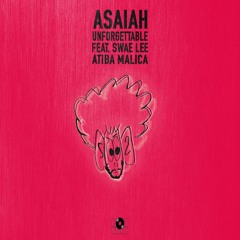 FRENCH MONTANTA - UNFORGETTABLE(feat. Swae Lee x Atiba x Malica) - ASAIAH REMIX