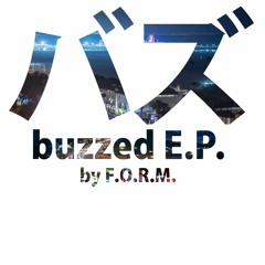 Buzzed