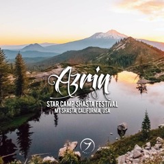 Azrin @ Star Camp Shasta Festival - Mt Shasta, California, USA [Zenon Records]