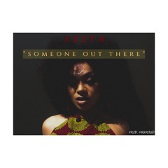 -Someone out there- Keeta Prod. Mr Krash
