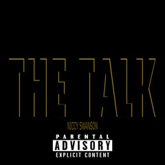 The Talk (Prod. Classixs Beats)