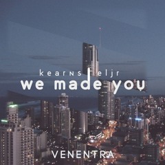 Eminem - We Made You (Kearns & Eljr Remix)