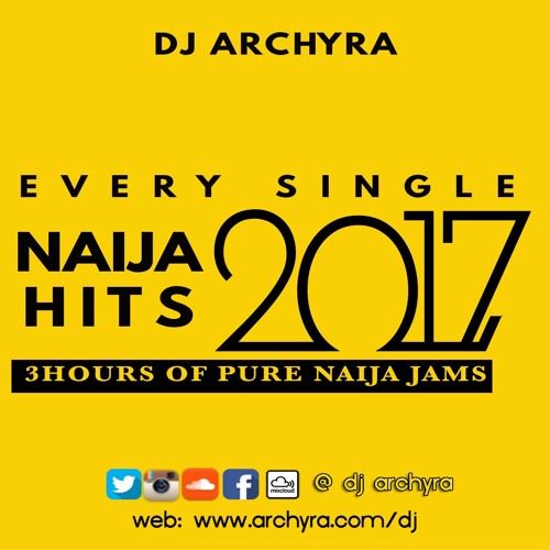 NAIJA HITS BACK TO BACK 2017 (3 hours Nonstop Naija Hits)