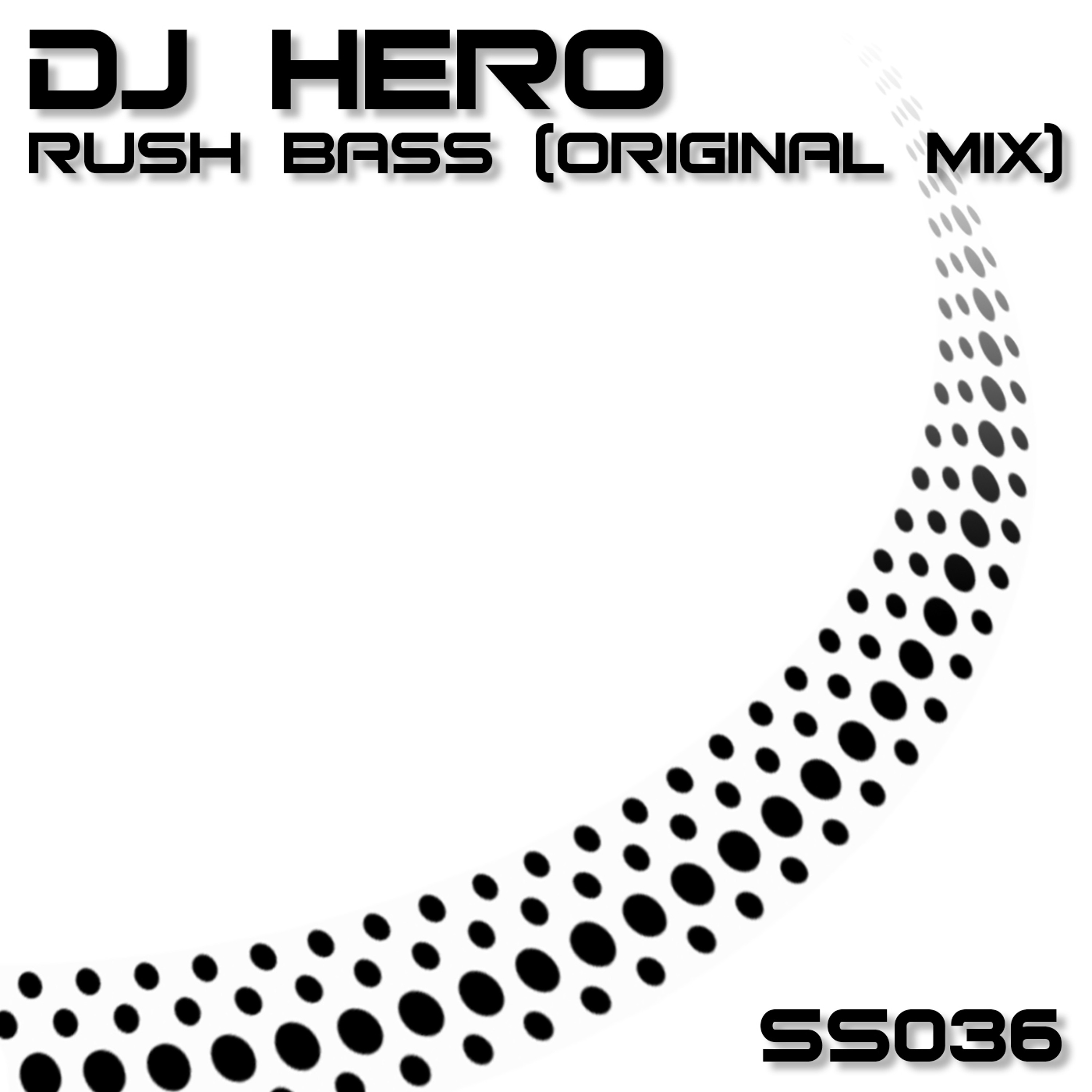 DJ Hero - Rush Bass (Original Mix) episode artwork