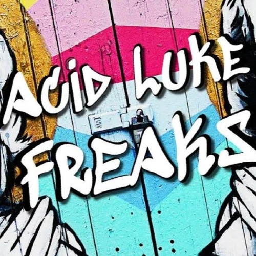 Acid Luke - Freaks
