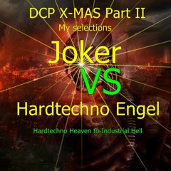Joker Vs. HT  EnGeL- From Hardtechno Heaven To Industrial Hell
