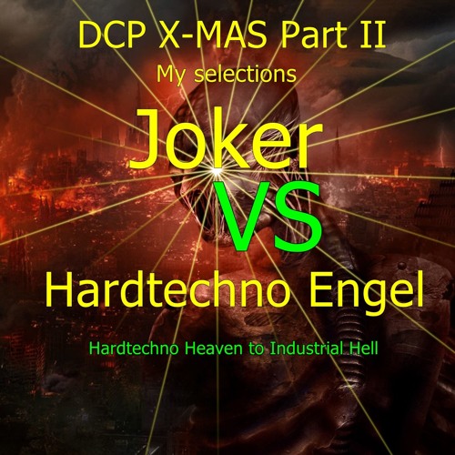 Joker Vs. HT  EnGeL- From Hardtechno Heaven To Industrial Hell