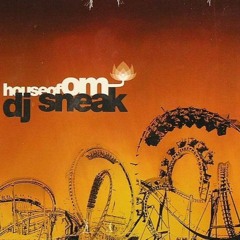 House of OM Dj Sneak [2005]