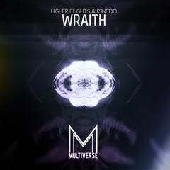 MVR002 || HIGHER FLIGHTS & R3NCDO - Wraith (Original Mix)