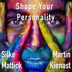 Shape Your Personality