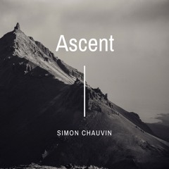 Simon Chauvin - Ascent