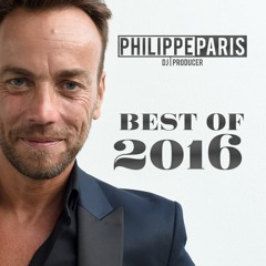 DJ PHILIPPE PARIS BEST OF HOUSE MUSIC 2016