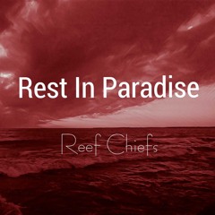 Rest In Paradise (prod. Lil Burr)