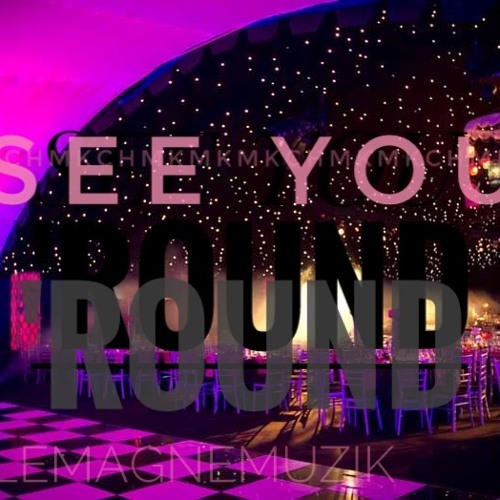 See You 'Round