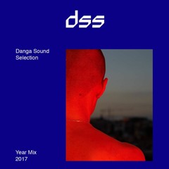 DangaSoundSelection: Yearmix 2017