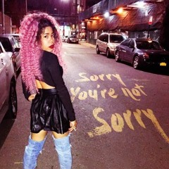 Sorry You're Not Sorry [Taxi Riddim]