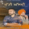 Jutti Ghasdi deep mangat ft harvi gill 2018 latest punjabi song