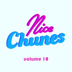 Nice Chunes volume 10