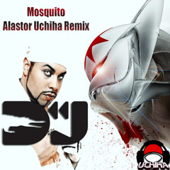 Dj Aligator - Mosquito (Alastor Uchiha Remix 2018)