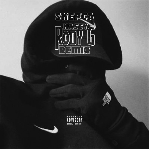 Nasty - Rody G edit