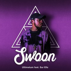 Ultimatum (ft. Sur Ellz)