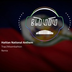 Haitian National Anthem (Remix)