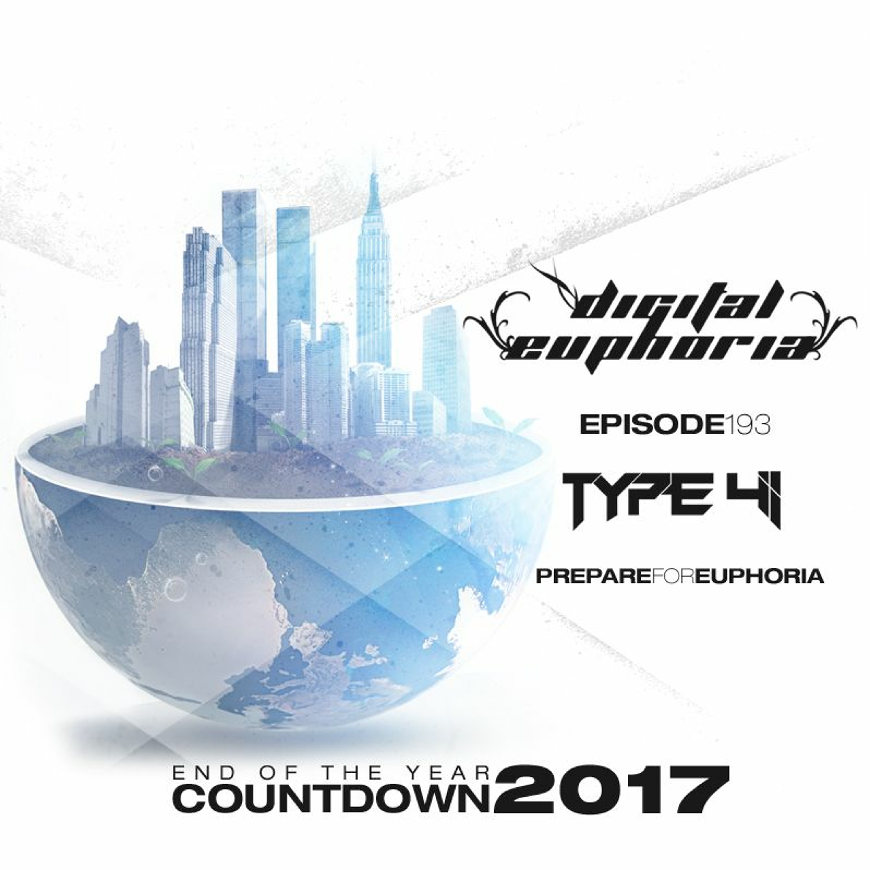 Type 41 Presents Digital Euphoria #193: The End Of The Year Countdown episode artwork