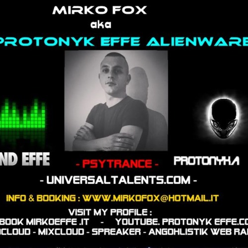 Protonyk EFFE & S. Nechay - "   SIGNAL  "  ( Future PSY 2018 ) (creato con Spreaker)