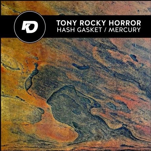 Tony Rocky Horror - Hash Gasket (KPDP001) [FKOF Premiere]
