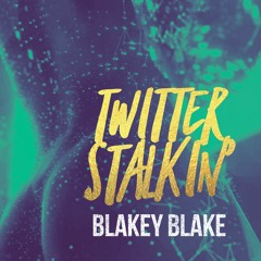 Twitter Stalkin' (Prod. kRAO)