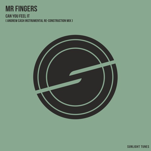 Mr Fingers - Can You Feel It   - (Andrew Cash Instrumental Re - Construction Mix -