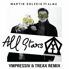 Martin Solveig - All Stars ft. ALMA (YTone Remix)
