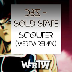 Dragon Ball Z - Solid State Scouter (Wertw Remix)