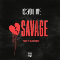 Savage Prod. by Bizzy Genius