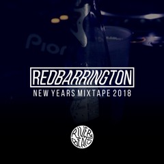 River Beats : RedBarrington - New Years Mixtape 2018