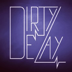 Dirty Delay - Far Away