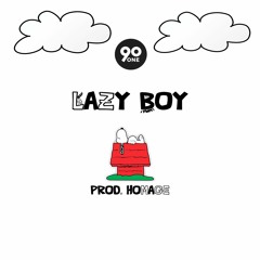 LAZY BOY (Prod. Homage)