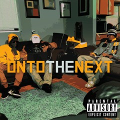 Onto The Next (Outro)