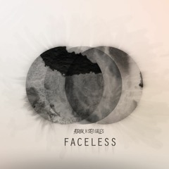 Faceless w/Sten Gilles